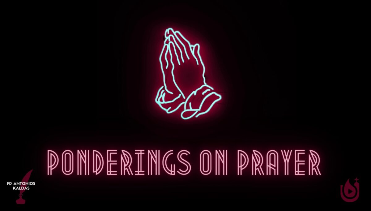 Ponderings on Prayer