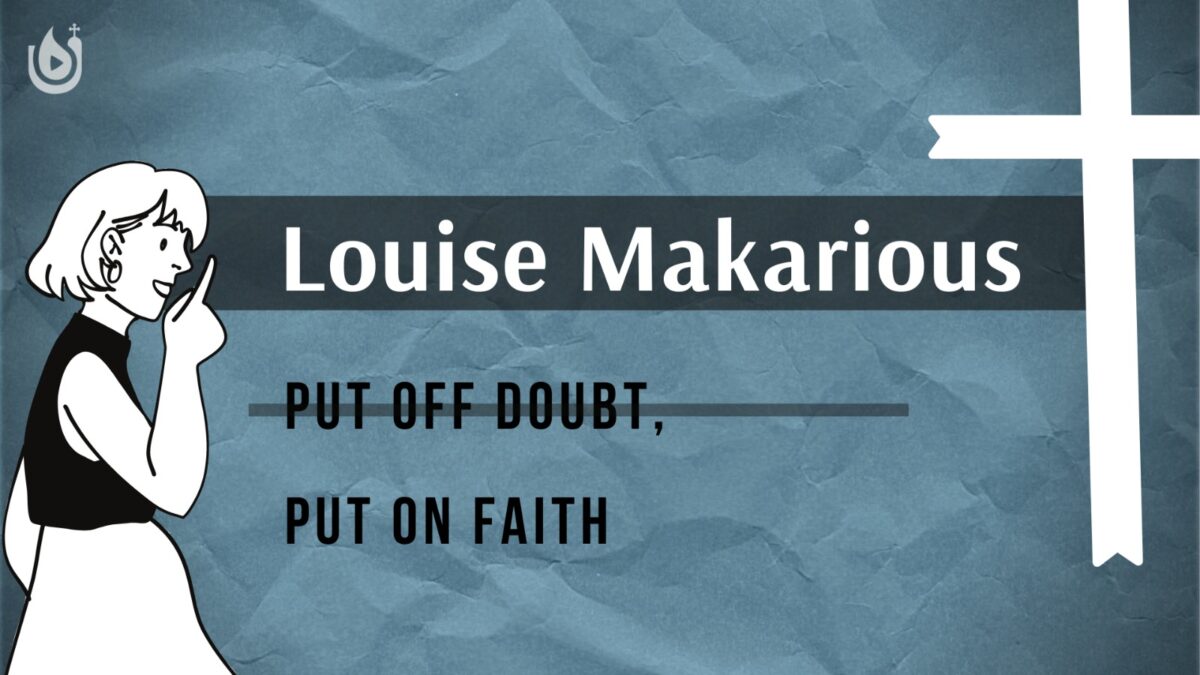 Put Off Doubt, Put on Faith