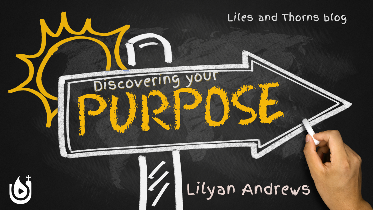 Discovering your Purpose
