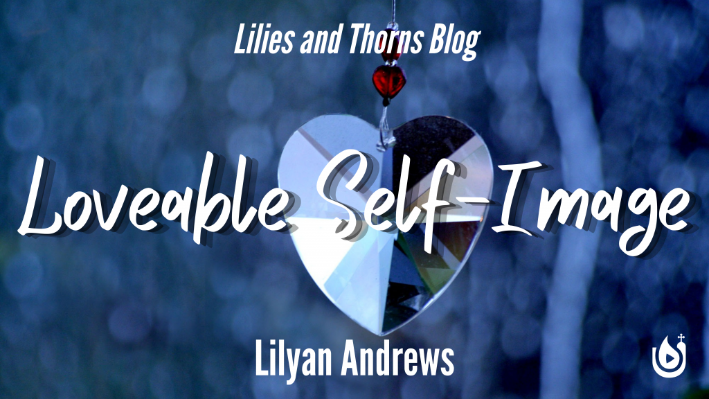 loveable-self-image-upper-room-media-blogs