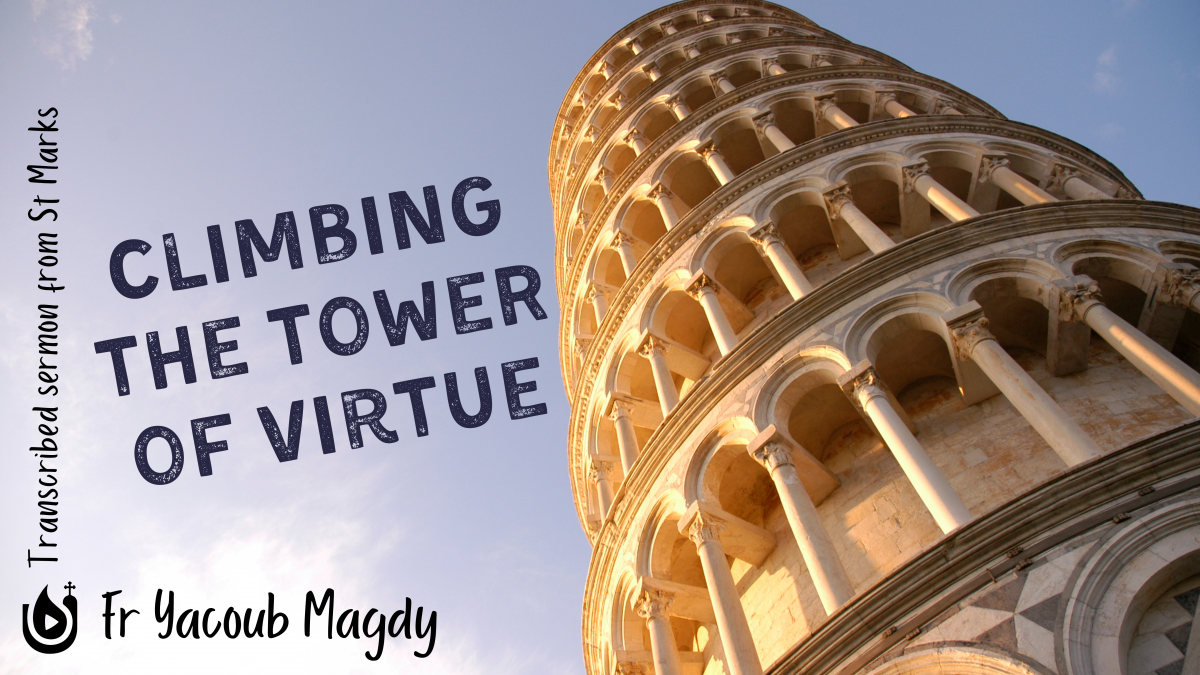 Climbing the Tower of Virtue