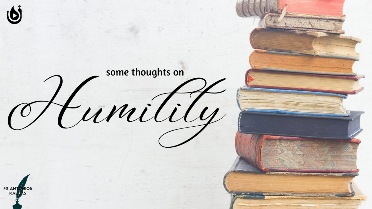 Some thoughts on Humility